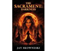 The Sacrament: Darkness