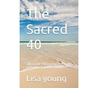 The Sacred 40: The Gentle Postpartum Recovery Journal for C-Section Mothers