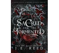 The Sacred and the Tormented: 3