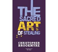 The Sacred Art Of Stealing