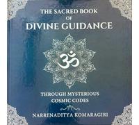 Narrenaditya Ko The Sacred Book Of Divine Guidance Through Mysteriou (Tascabile)