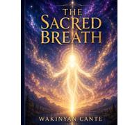The Sacred Breath
