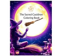 The Sacred Cauldron Coloring Book