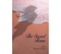 The Sacred flame: This constant craving