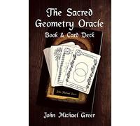 John Michael Greer The Sacred Geometry Oracle (Boxed pack)
