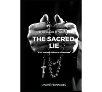 The Sacred Lie