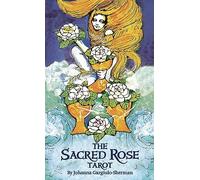 The Sacred Rose Tarot