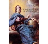 The sacred vocal music of Antonio Vivaldi
