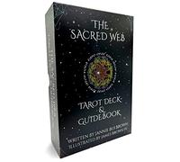 The Sacred Web Tarot: Tarot Deck & Guidebook