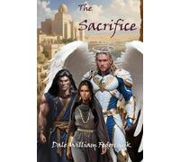 The Sacrifice: The Ballad of Tul'ran the Sword, Book VII: 7