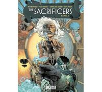 The Sacrificers. Band 2
