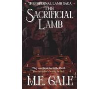 The Sacrificial Lamb: A Dark Underworld Fantasy: 1