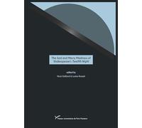 The Sad and Merry Madness of Shakespeare’s Twelfth Night