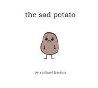 The Sad Potato