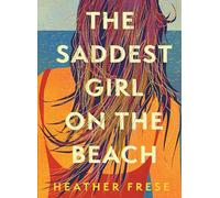 The Saddest Girl on the Beach