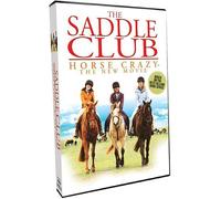 The Saddle Club: Horse Crazy: The New Movie