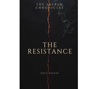 The Saeren Chronicles: Book Two: The Resistance