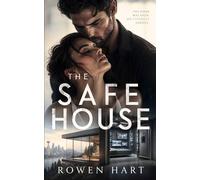 The Safe House: A Dark Romance