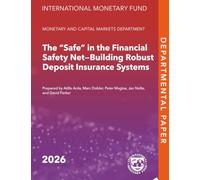 The “Safe” in the Financial Safety Net