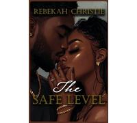 The Safe Level