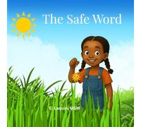 The Safe Word