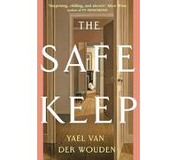 The Safekeep: Booker Prize Shortlisted 2024