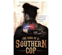 The Saga of a Southern Cop