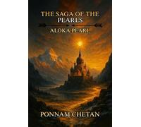 THE SAGA OF THE PEARLS: Aloka Pearl