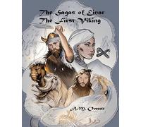 The Sagas of Einar, the First Viking - The Birth of Izantica