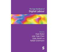 The Sage Handbook of Digital Labour