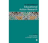 The Sage Handbook of Educational Action Research by Susan E. Noffke