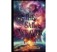 The Sail Weaver
