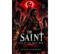 The Saint Book 1 Rise Of The Holy War