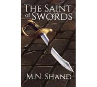 The Saint of Swords