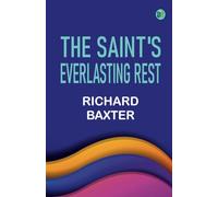 The Saint's Everlasting Rest