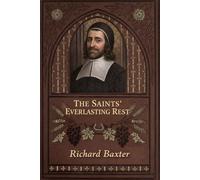 The Saints' Everlasting Rest