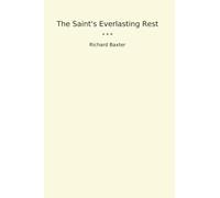 The Saint's Everlasting Rest
