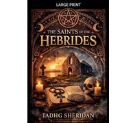 The Saints of the Hebrides