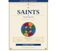 The Saints Word Search: Extra Large Print Relaxing Catholic Word Search Puzzles for Adults and Seniors | 60 Inspirational Puzzles on the Lives of Beloved Catholic Saints