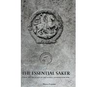 The Saker The Essential Saker (Copertina rigida)