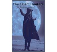 The Salem hunters: 1