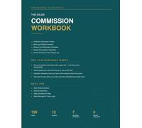 The Sales Commission Workbook: Track, Verify and Reconcile Your Variable Pay