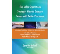 The Sales Operations Strategy: How to Support Teams with Better Processes