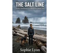 The Salt Line: Pacific Northwest K-9 Mysteries, Book 2