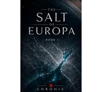 THE SALT OF EUROPA: Book 1