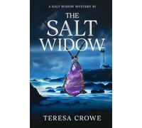 The Salt Widow: A Salt Widow Mystery #1