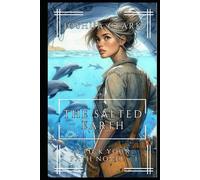The Salted Earth: A Pick Your Path Novel -1