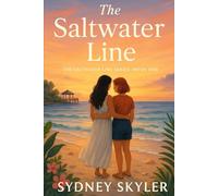 The Saltwater Line: The Saltwater Line Series - Book One: 1