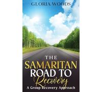 THE SAMARITAN ROAD TO RECOVERY