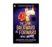 The Same Backward as Forward: An enemies-to-lovers, tragic love story from the #1 bestselling author of The Inheritance Games